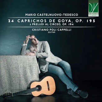 CASTELNUOVO-TEDESCO - Poli Capelli - 24 caprichos de Goya op.195..